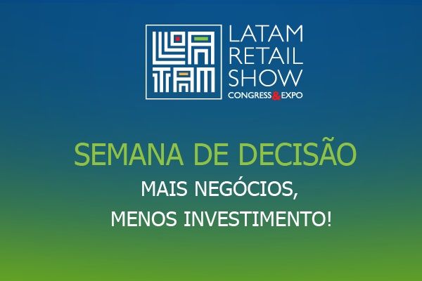 LATAM Retail Show соберет в Сан-Паулу тысячи профессионалов ритейла